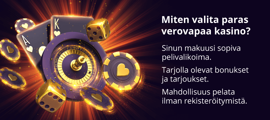 Miten valita verovapaa kasino