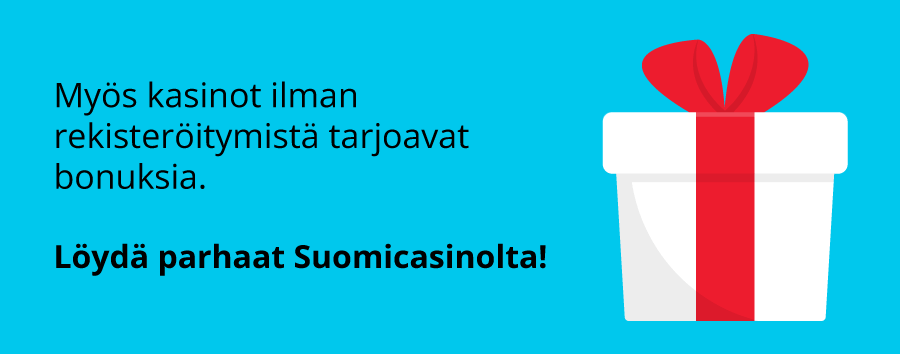 Parhaat bonukset kasinoilla ilman rekisteröitymistä