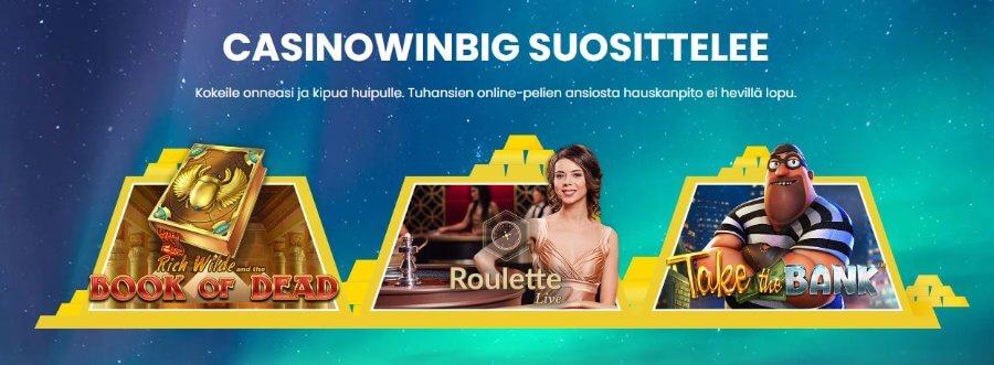 CasinoWinBig suosittelee