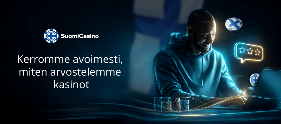 Kerromme avoimesti., miten arvostelemme kasinot