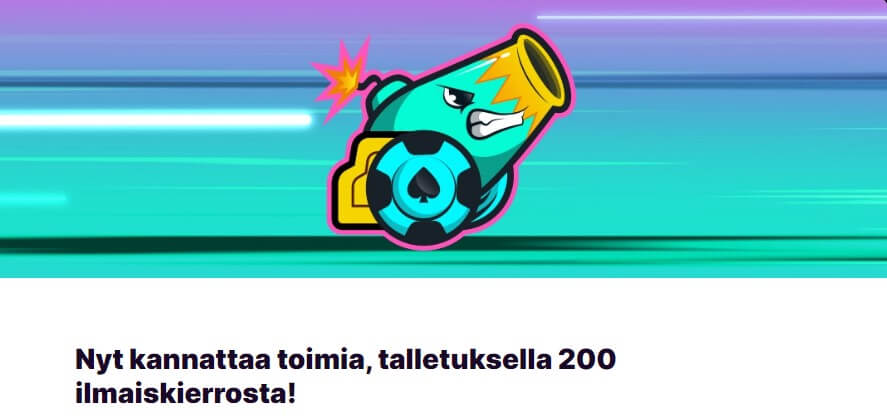 Kanuunan tervetuliaistarjous 200 ilmaiskierrosta