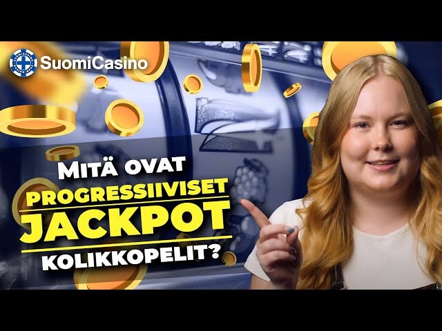 Mitä ovat progressiiviset jackpot kolikkopelit?
