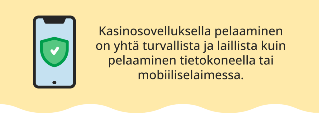 Kasinosovellus turvallinen