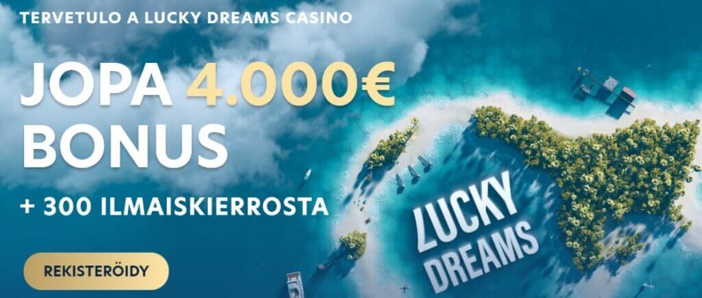 LuckyDreams tervetuliaistarjous