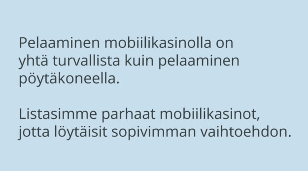 Mobiilikasinot pelaaminen