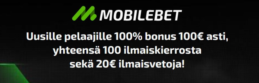 Mobilebet Uuden pelaajan tervetuliaisbonus