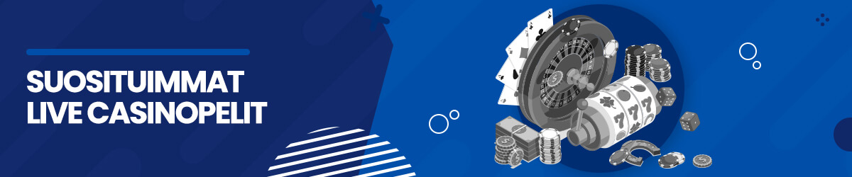 Suosituimmat live casinopelit Suosituimmat live casinopelit